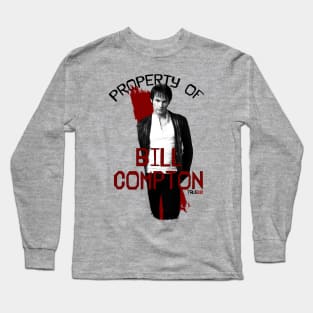 Property of Bill Compton Long Sleeve T-Shirt